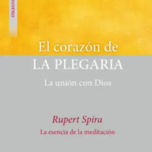 El corazón de la plegaria
