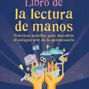 El pequeño libro de la lectura de manos