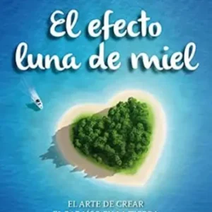 El efecto luna de miel