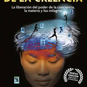 La biología de la creencia