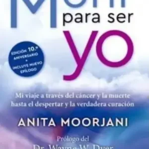 Morir para ser yo