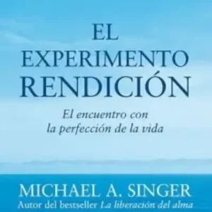 El experimento rendición