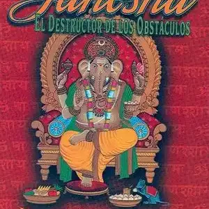 Ganesha el destructor de los obstáculos