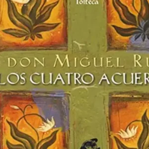 Los cuatro acuerdos
