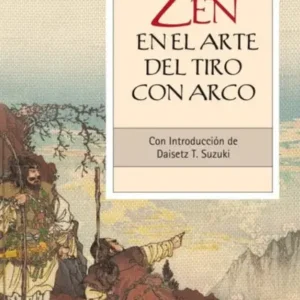Zen en el arte del tiro con arco