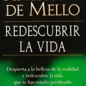Redescubrir la vida