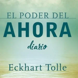El poder del ahora