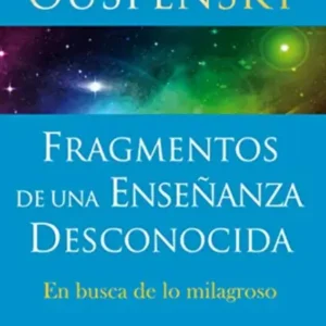 Fragmentos de una enseñanza desconocida