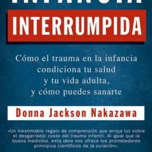 Infancia interrumpida