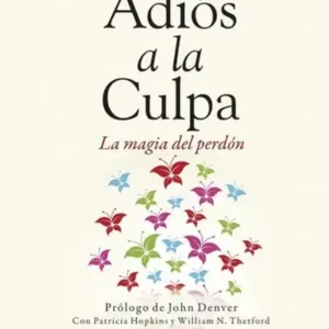 Adiós a la culpa