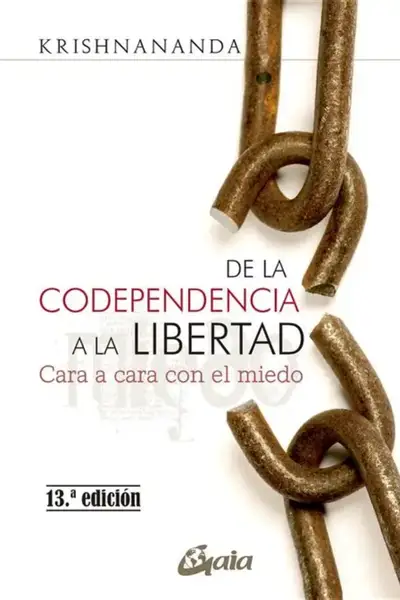 De la Codependencia a la Libertad