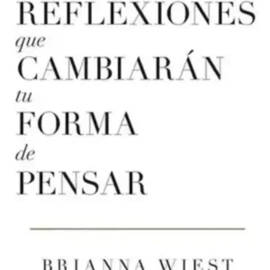 101 reflexiones que cambiarán tu forma de pensar