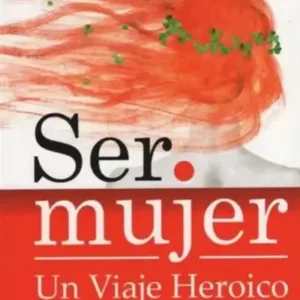 Ser mujer